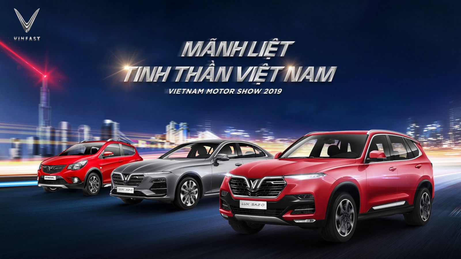 Slogan của logo xe VinFast "Mãnh liệt tinh thần Việt Nam"